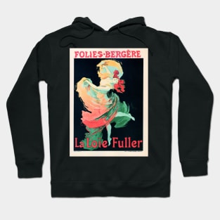 LA LOIE FULLER Folies Bergere Paris Cabaret Music Hall Advertisement Vintage French Hoodie